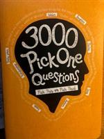 3000 Pick One Questions 